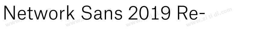 Network Sans 2019 Re字体转换 Network Sans 2019 Re字体转换